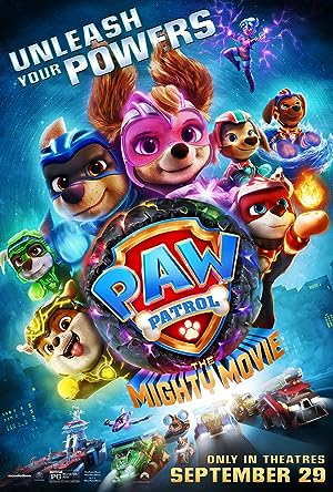 PAW Patrol The Mighty Movie (2023) [1080p] [WEBRip] [x265] [10bit] [5 1]